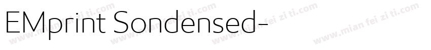 EMprint Sondensed字体转换
